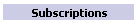 Subscriptions