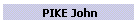 PIKE John